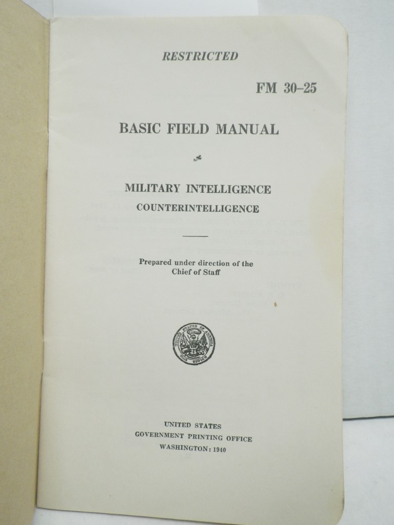 Image 1 of FM 30-25 Basic Field Manual:  Military Intelligence, Counterintelligence 