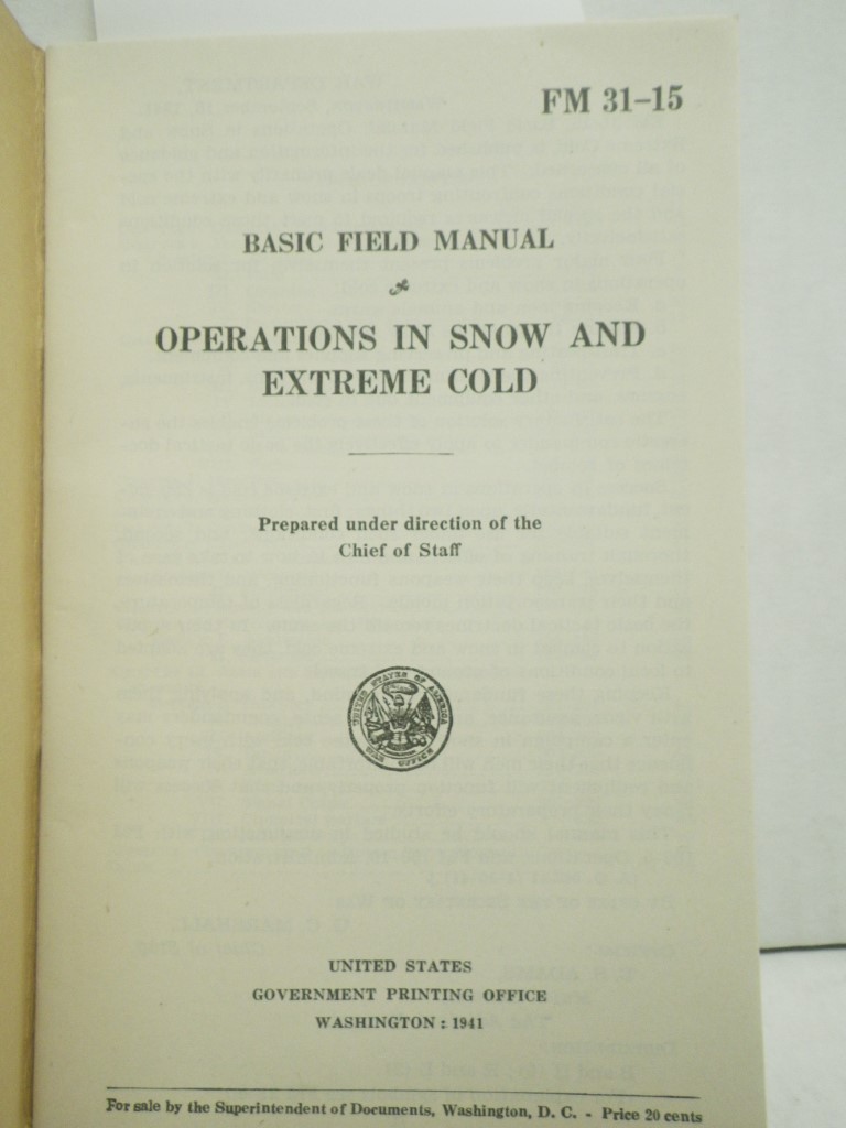 Image 1 of FM 31-15 Basic Field Manual:  Operations in Snow and Extreme Cold 