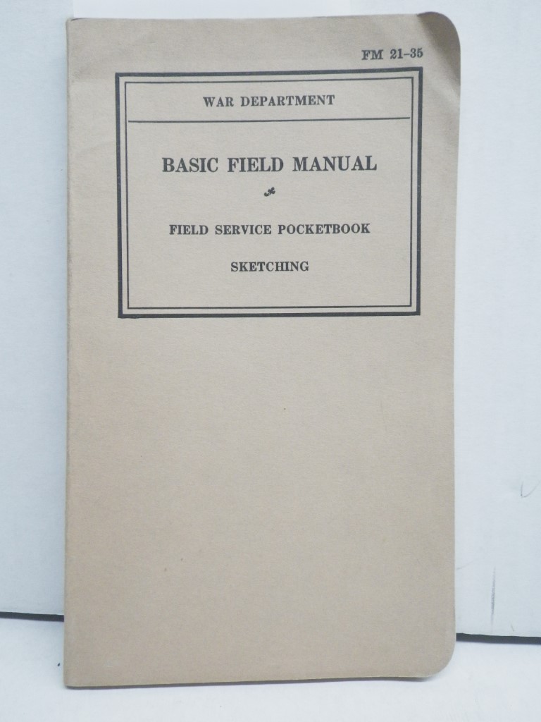 Image 0 of FM 21-35  Field Service Pocketbook:  Sketching