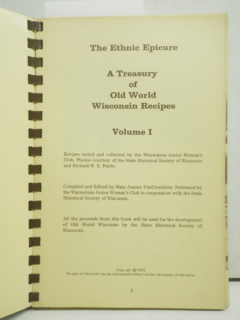 Image 1 of The Ethnic Epicure:  A Treasury of Old World Wisconsin Recipes Volume I