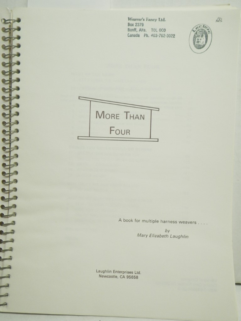 Image 1 of More Than Four : A Book for Multiple Harness Weavers