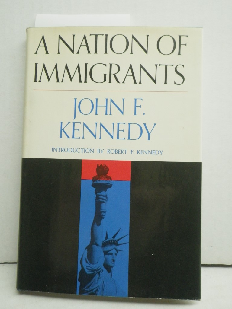 A Nation of Immigrants