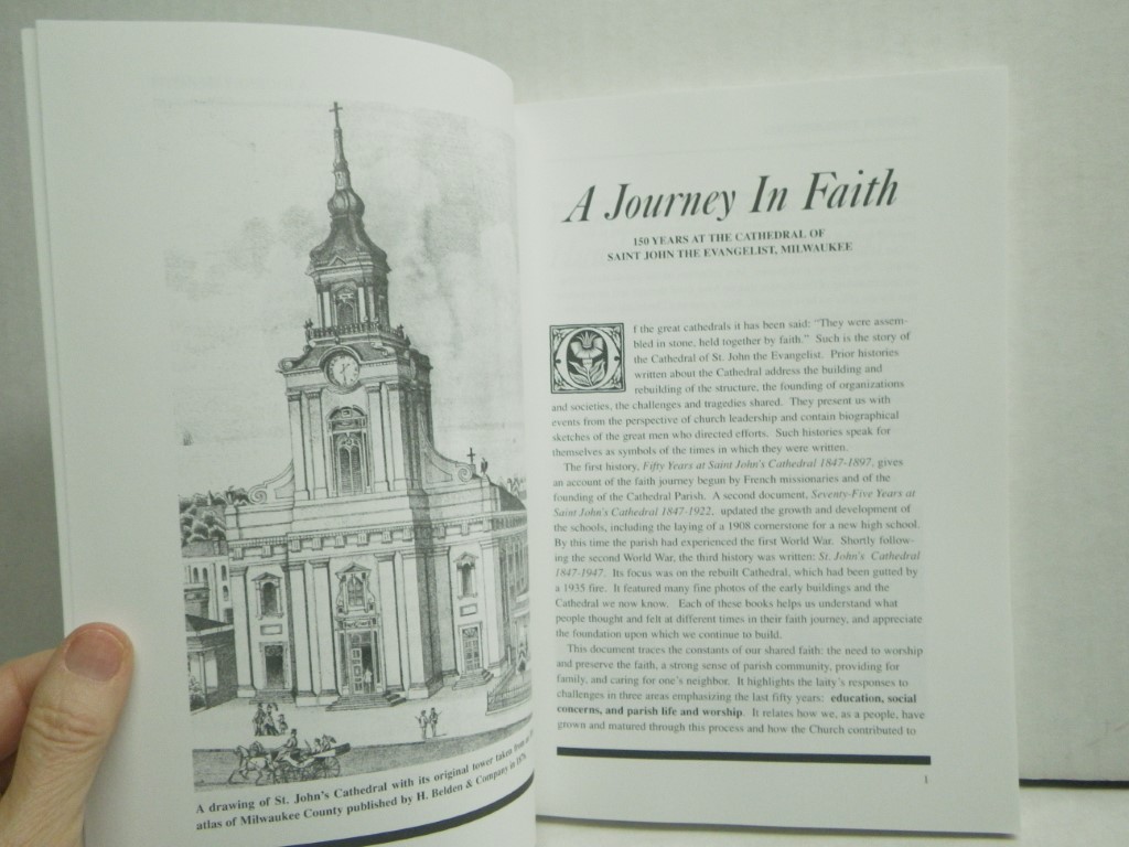 Image 1 of A Journey in Faith:  The Cathedral of Saint John the Evangelist 1847 - 1997