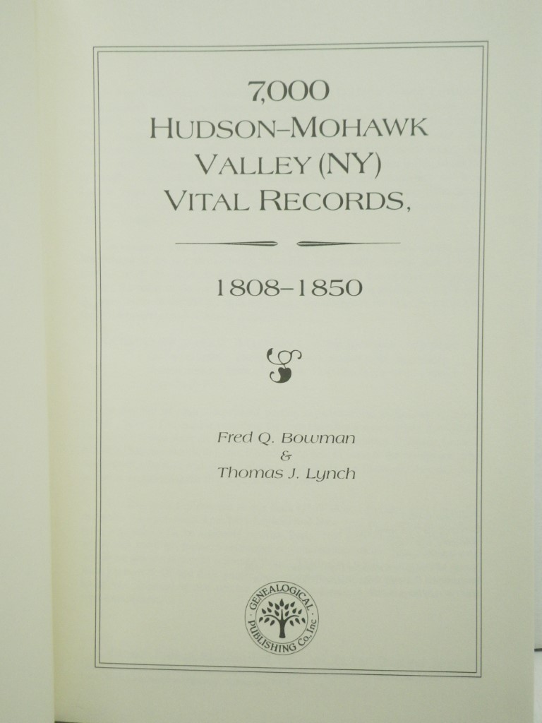 Image 1 of 7,000 Hudson-Mohawk Valley (New York) Vital Records, 1808-1850