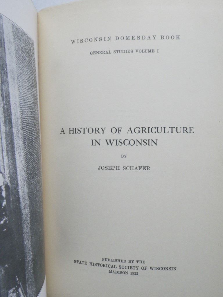 Image 1 of A History of Agriculture in Wisconsin
