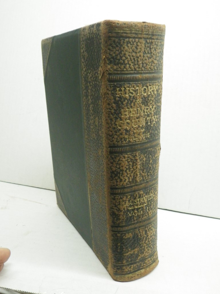 Image 0 of History of Henry County, Illinois; Volume 1