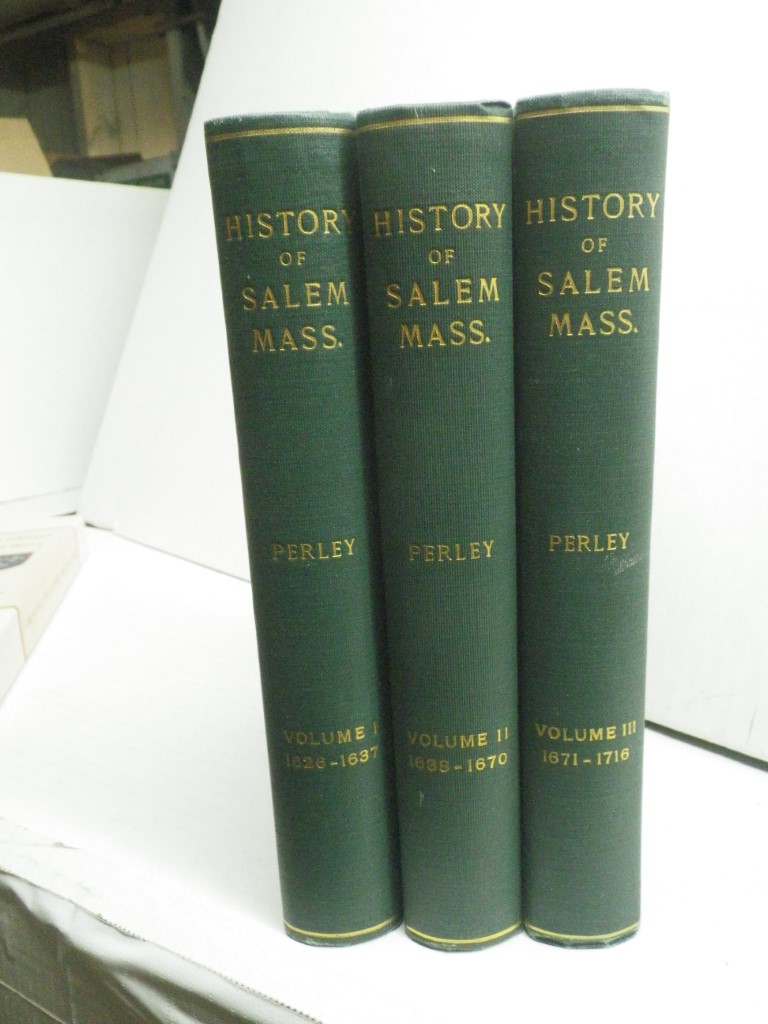 Image 0 of The History of Salem, Massachusetts (3 volumes) 1626-1637, 1638-1670, 1671-1716