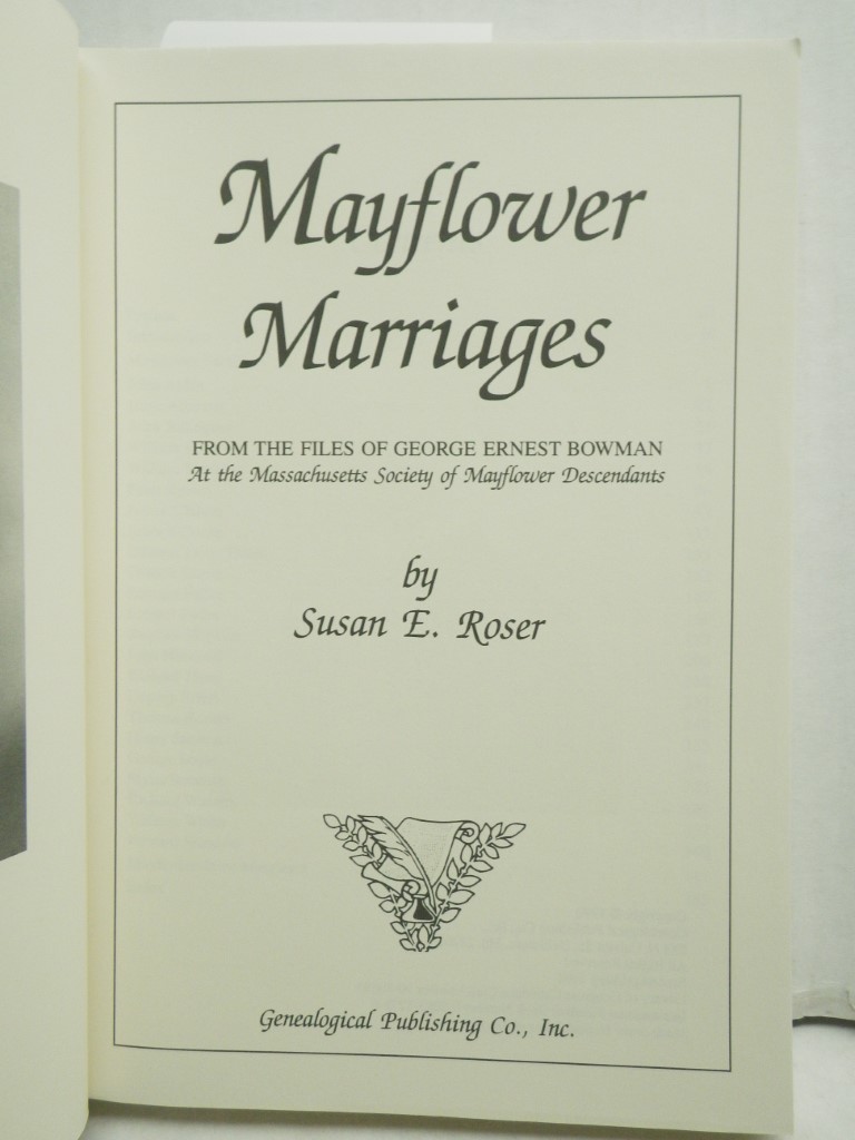 Image 1 of Mayflower Marriages:  From the Files of George Ernest Bowman