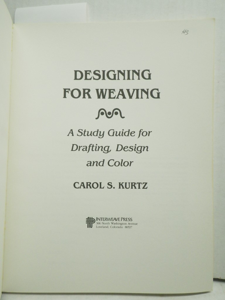 Image 1 of Designing for Weaving:  A Study Guide for Drafting, Design and Color