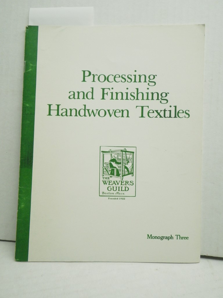 Image 0 of Processing and Finishing Handwoven Textiles:  Monograph Three