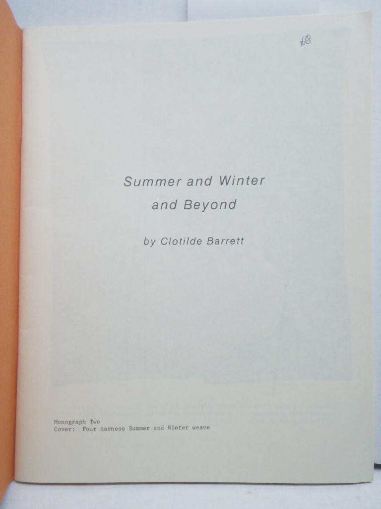 Image 1 of Summer and Winter and Beyond (Monograph Two)