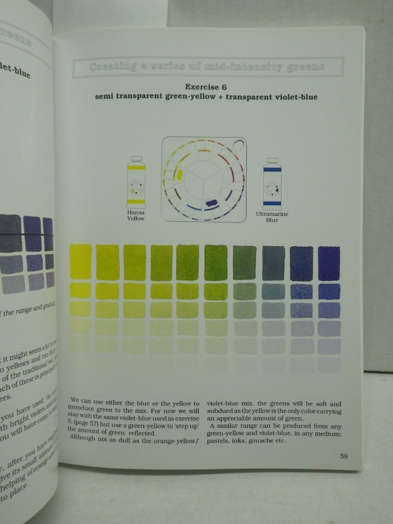 Image 3 of Blue and Yellow Don't Make Green: How to Mix the Color You Really Want- Every Ti