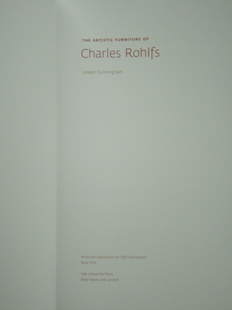 Image 1 of The Artistic Furniture of Charles Rohlfs