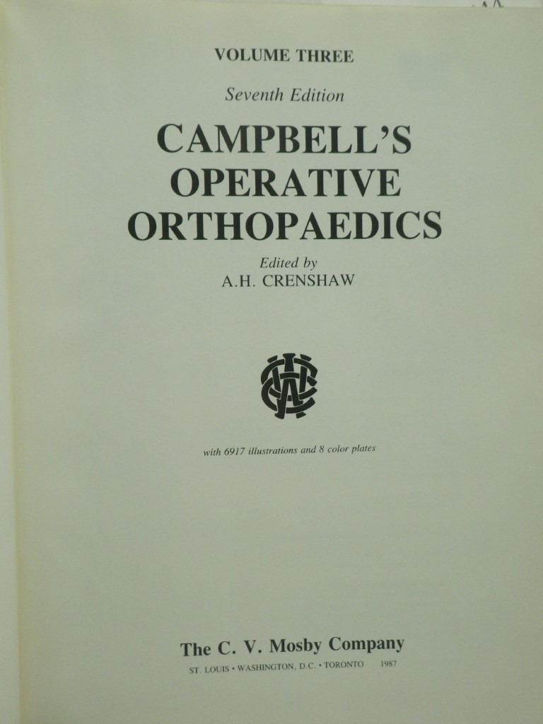 Image 2 of Campbell's Operative Orthopaedics  Volume 3