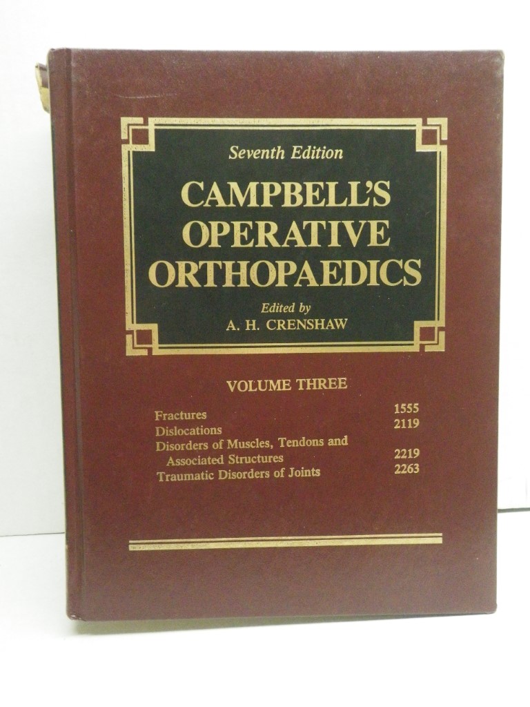 Campbell's Operative Orthopaedics  Volume 3