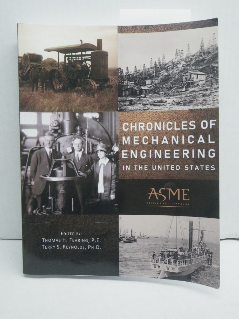 Chronicles of Mechanical Engineering in the United States