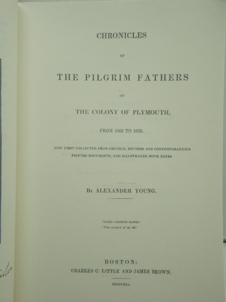 Image 2 of Chronicles ofl the Pilgrim Fathers of the Colony of Plymouth, From 1602 to 1625