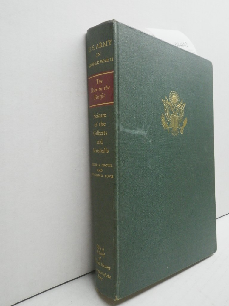 Image 0 of Seizure of the Gilberts and Marshalls (The War in the Pacific)