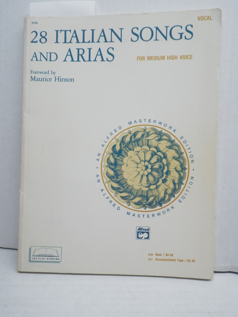 28 Italian Songs and Arias (For Medium High Voice)