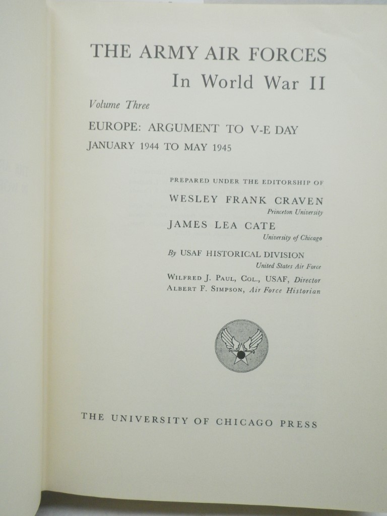 Image 1 of The Army Air Forces in World War II - Europe:  Argument to V-E Day (January 1944