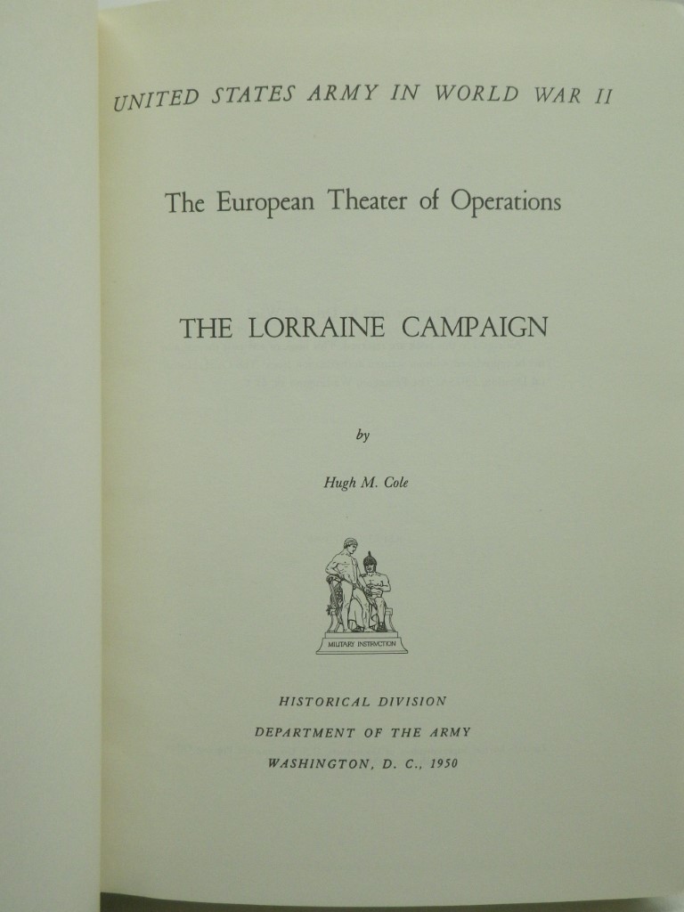 Image 1 of The European Theater of Operations:  The Lorraine Campaign