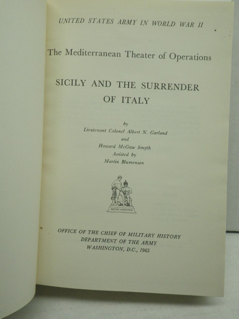 Image 1 of Mediterranean Theater of Operations:  Sicily and the Surrewnder of Italy