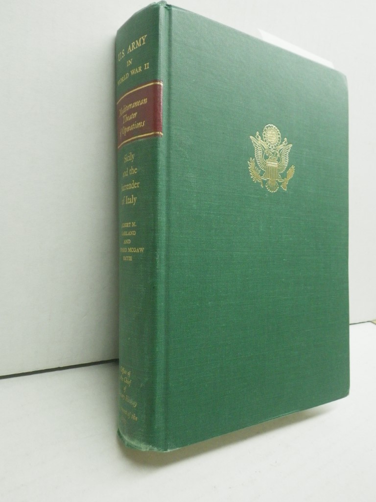 Image 0 of Mediterranean Theater of Operations:  Sicily and the Surrewnder of Italy
