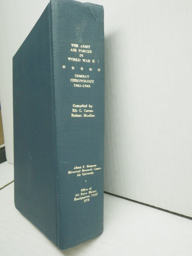 Image 4 of the Army Air Forces in World War II:  Combat Chronology 1941-1945