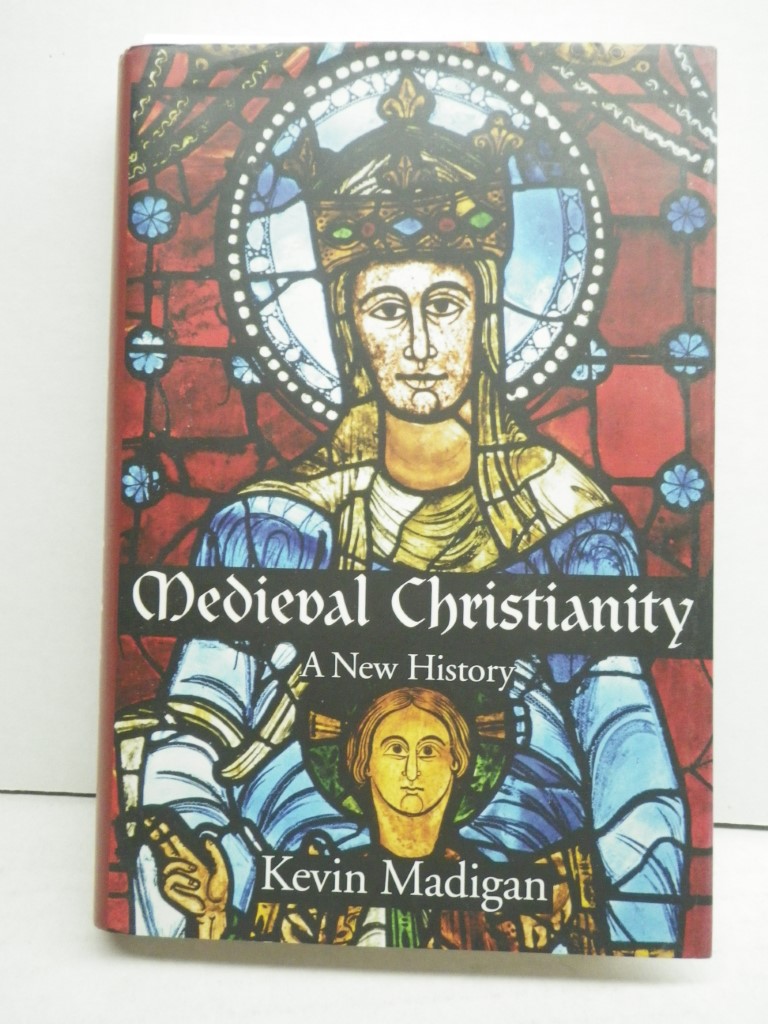 Medieval Christianity: A New History