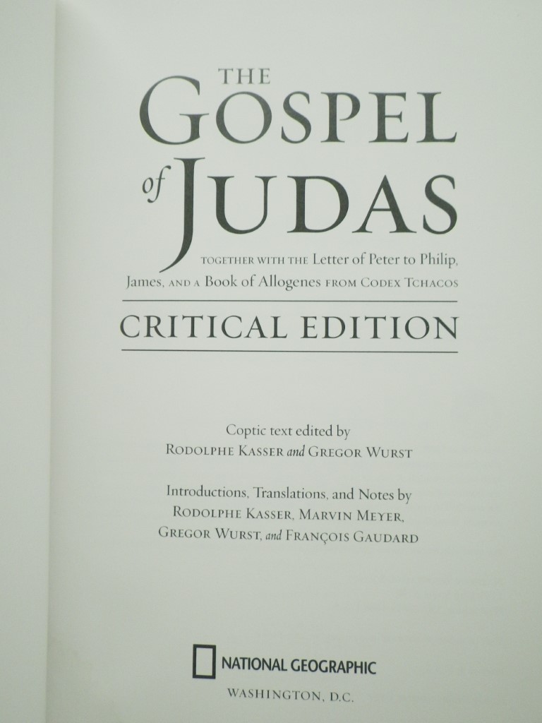 Image 1 of The Gospel of Judas, Critical Edition: Together with the Letter of Peter to Phil