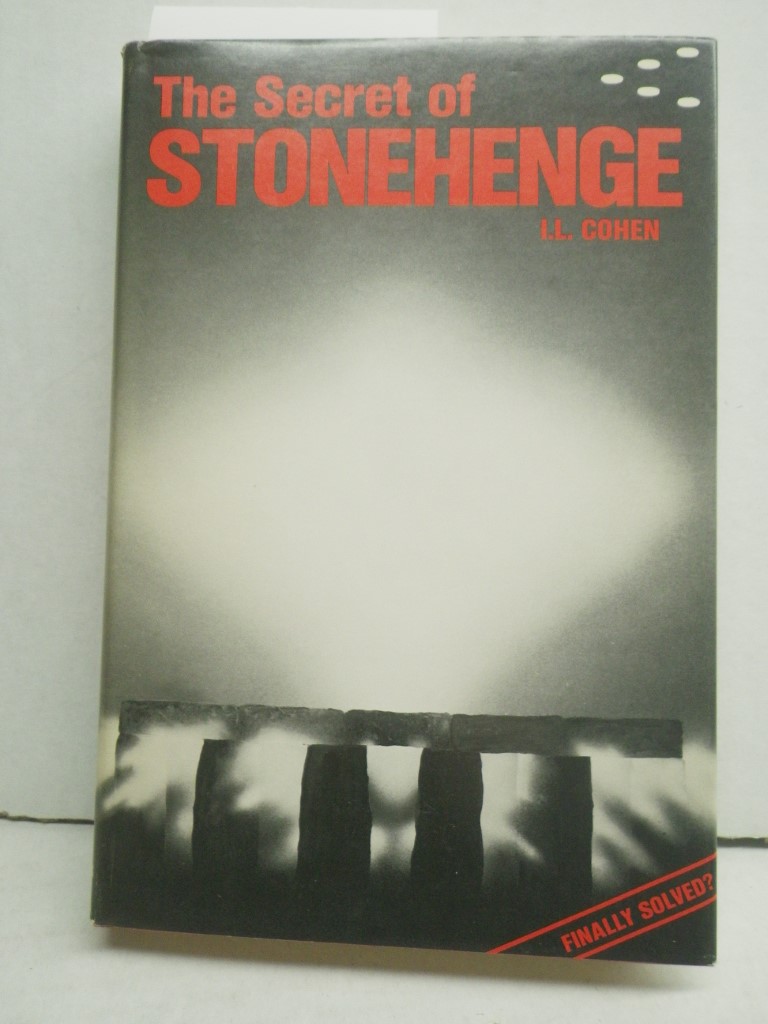 The Secret of Stonehenge