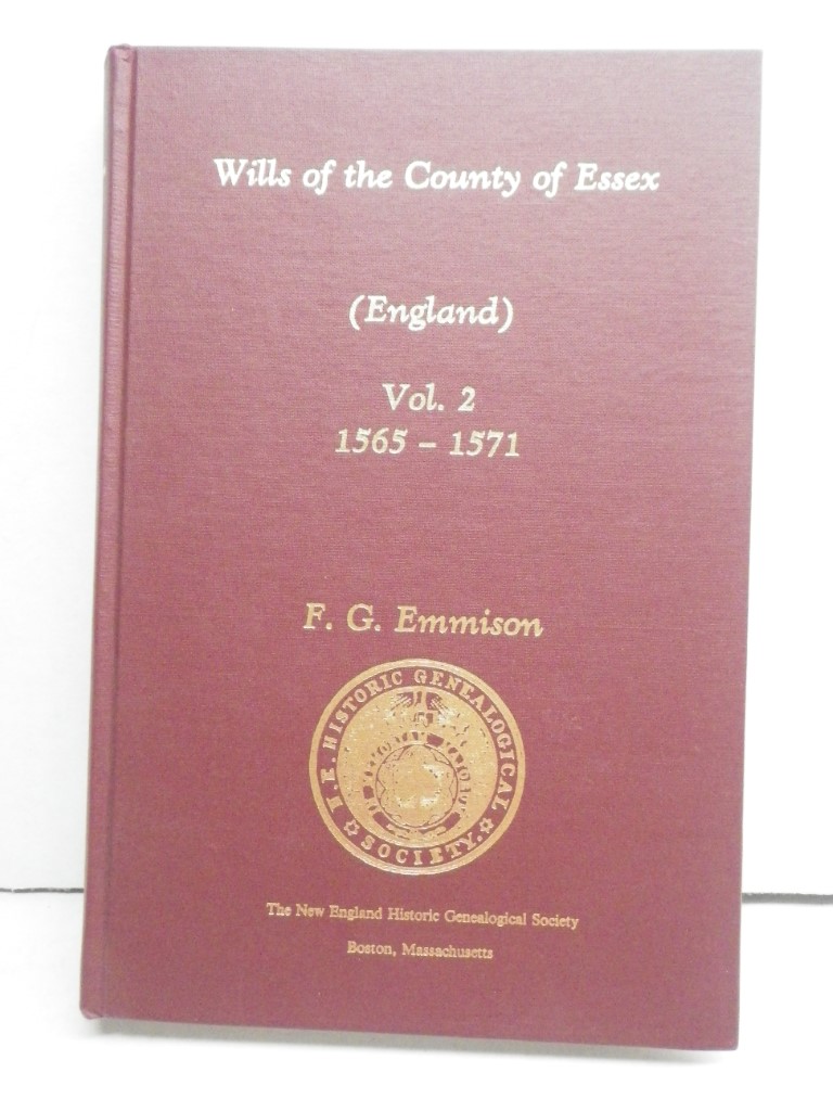 Essex Wills (England) Vol.2  1565-1571