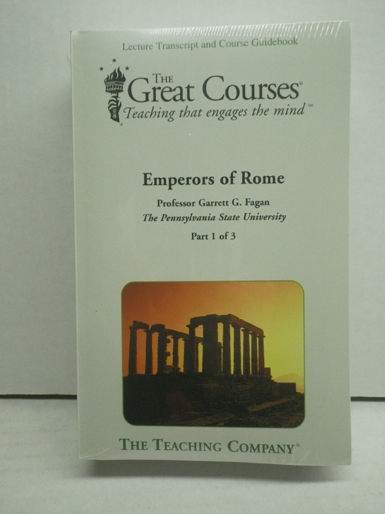 Emperors of Rome, 3 Lecture Transcript and Course Guidebook PB