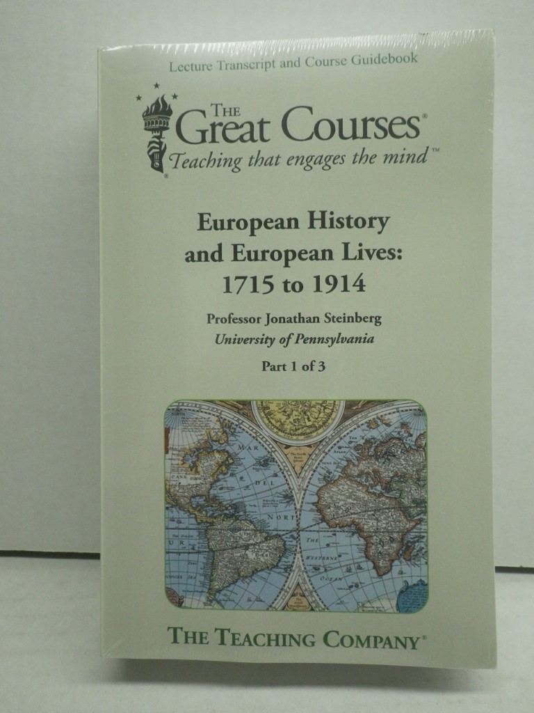 Image 0 of European History and European Lives : 1715-1914, 3 Lecture Transcript and Course