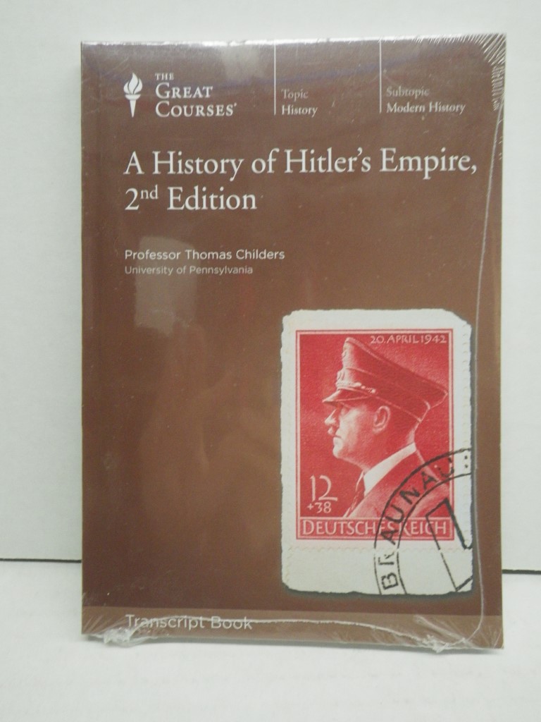 A History of Hitler's Empire (The Great Courses 2nd Edition), Transcript Book PB