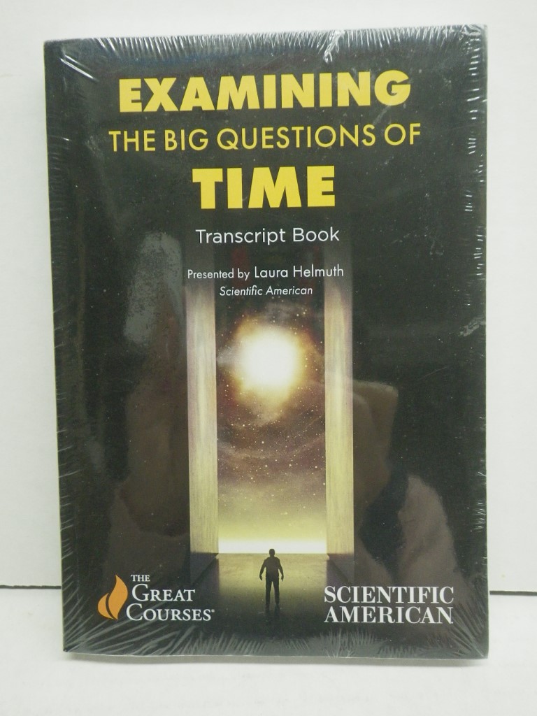 Great Courses , Examining the Big Questions of Time, Transcript Book  PB