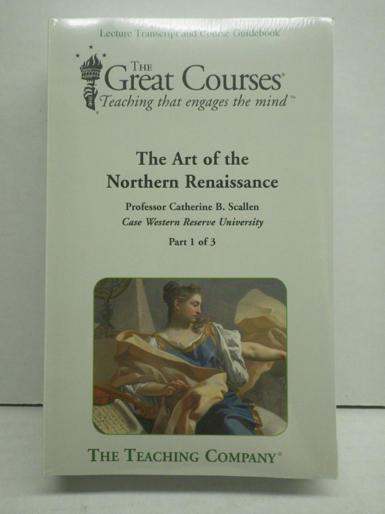 The Art Of Northern Renaissance Great Courses 3 Part Lecture Transcript Book Set