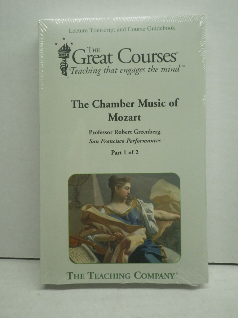 The Chamber Music of Mozart, Lecture Transcript and Course Guidebook, 2 PB