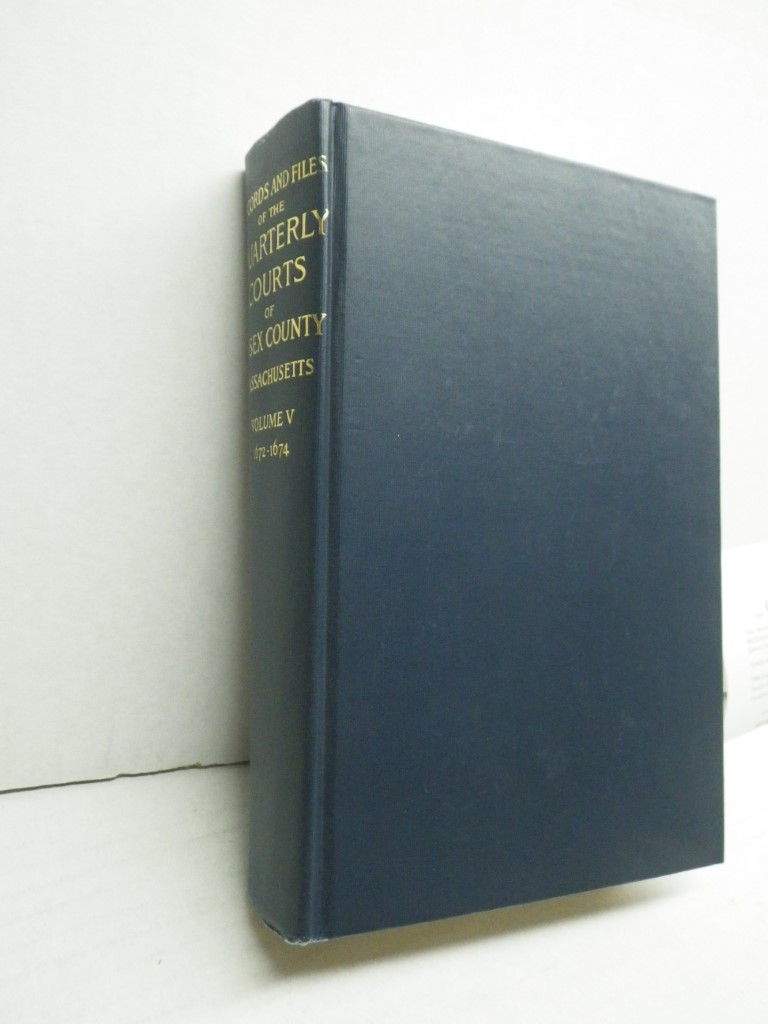 Image 0 of Records and Files of the Quarterly Courts of Essex County, Massachusetts (Volume