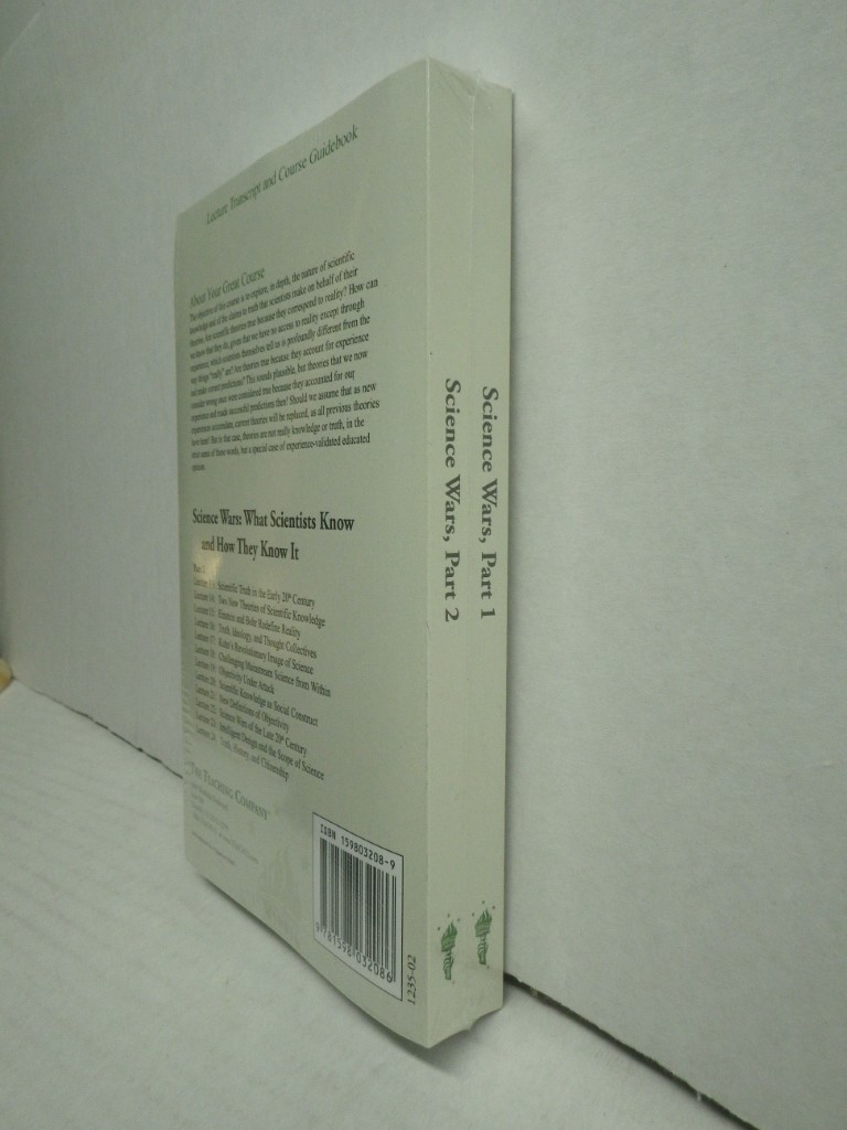 Image 2 of SCIENCE WARS: WHAT SCIENTISTS KNOW AND HOW THEY KNOW IT, PARTS 1,2, 2 Transcript