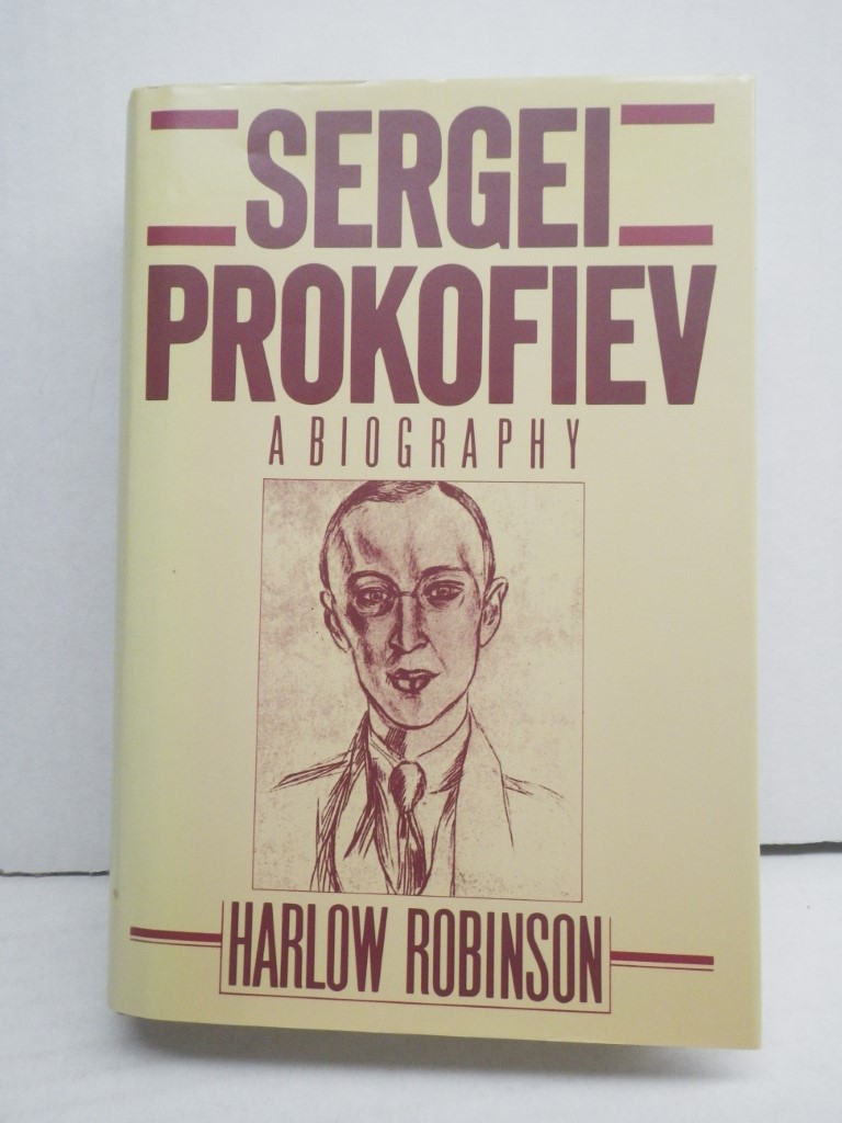Image 0 of Sergei Prokofiev: A Biography