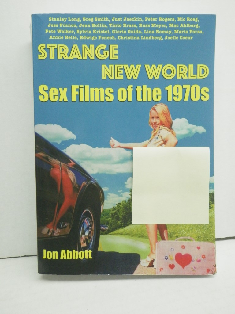 Image 0 of Strange New World: Sex Films of the 1970s