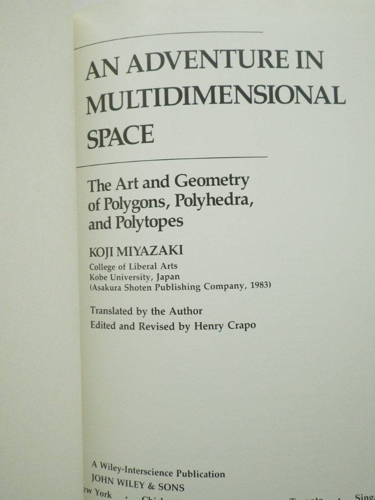 Image 1 of An Adventure in Multidimensional Space: The Art and Geometry of Polygons, Polyhe
