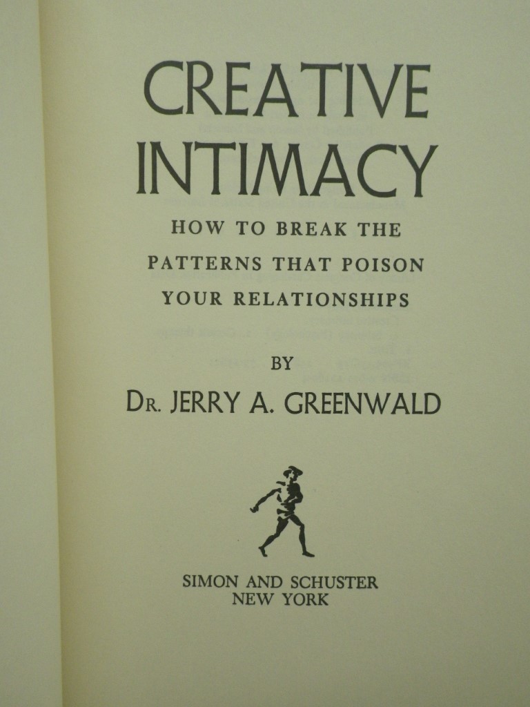 Image 1 of Creative Intimacy: How to Break the Patterns That Poison Your Relationships