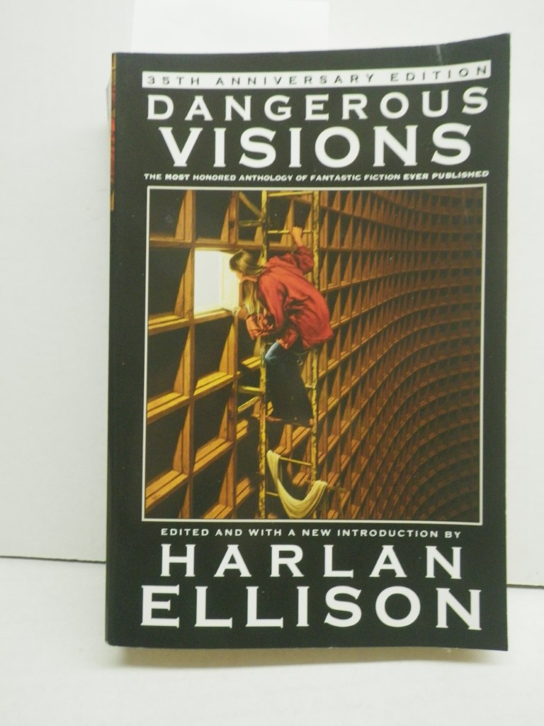 Dangerous Visions, 35th Anniversary Edition