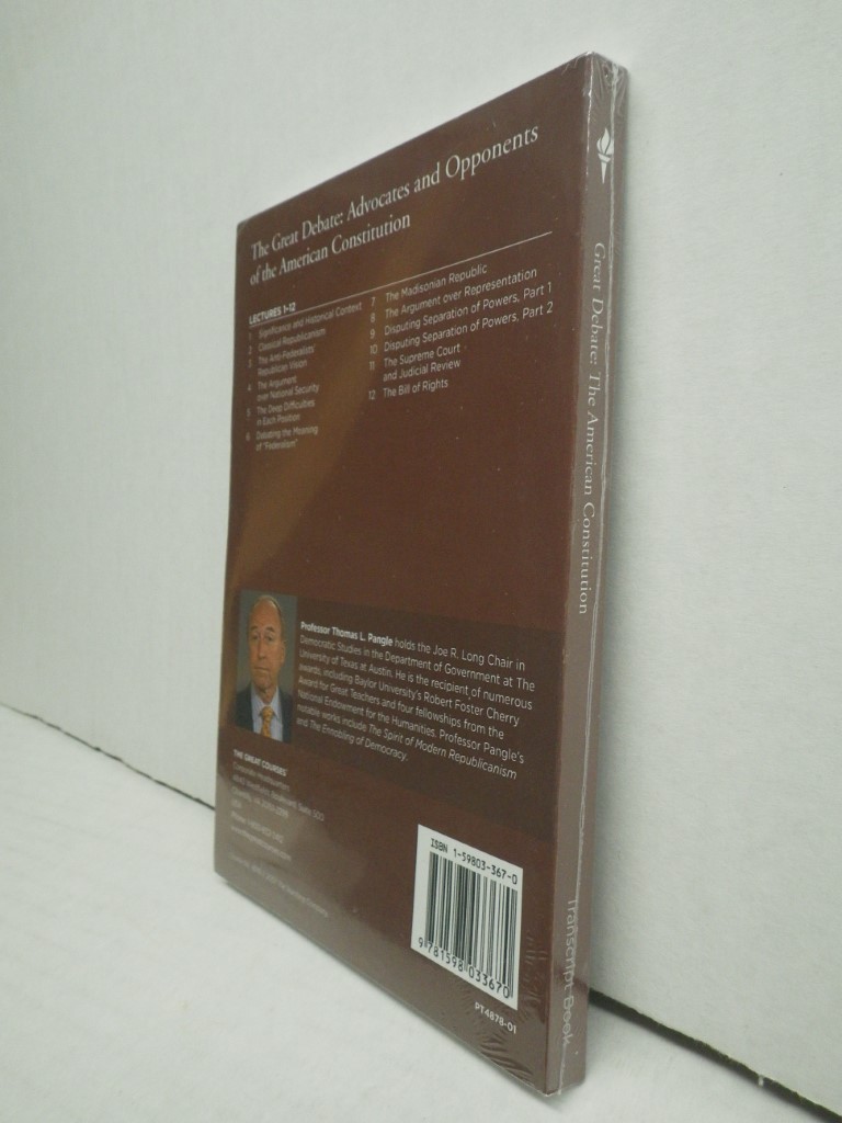 Image 2 of The Great Debate: Advocates and Opponents of the American Constitution, 1 Transc