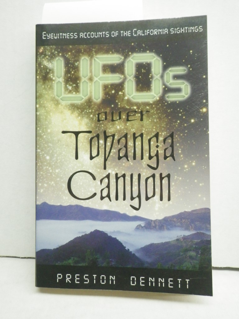 UFOs Over Topanga Canyon