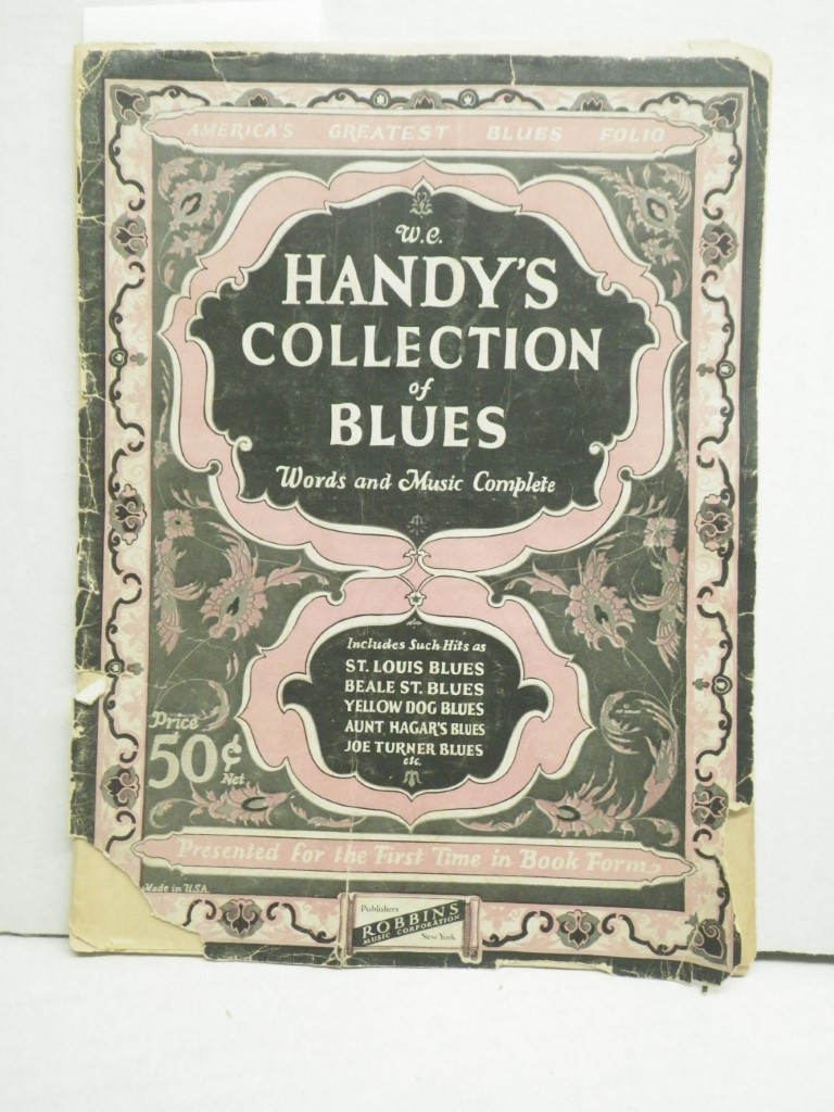 Image 0 of Vintage 1922 W.C. Handy's Collection of Blues Sheet Music songbook Book Words & 