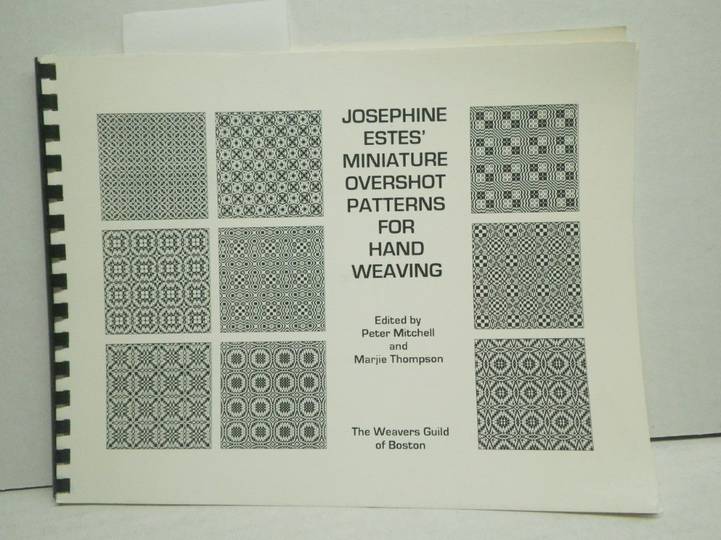 Josephine Estes' Miniature Overshot Patters for Hand Weaving