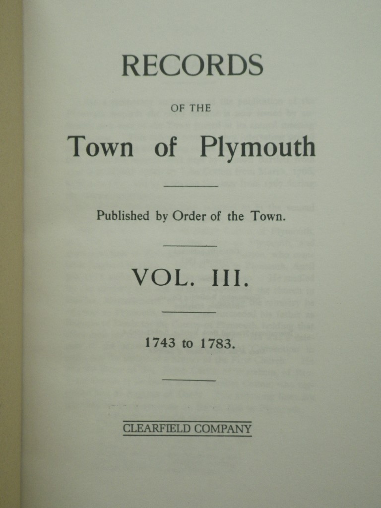 Image 1 of Records of the Town of Plymouth, Vol. 3: 1743 to 1783 (Classic Reprint)
